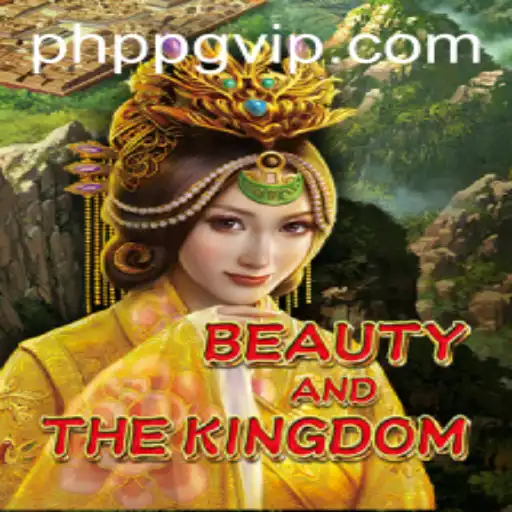 BeautyAndTheKingdom: A Riveting Journey in the Realm of PHPPG
