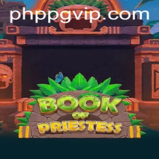 Book of Priestess: A Mystical Journey through PHPPG Gameplay