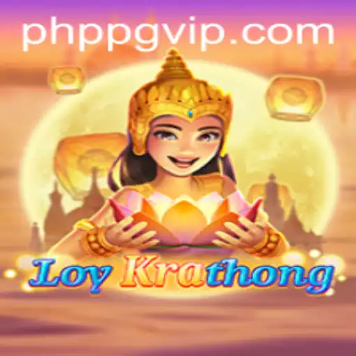 LoyKrathong: Dive into the Enchanting World of PHPPG