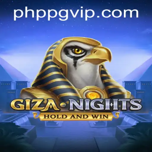 GizaNights: The Revolutionary Game Changing the Face of PHPPG