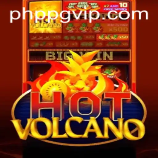 Exploring the Thrills of HotVolcano: A Dive into the PHPPG Experience
