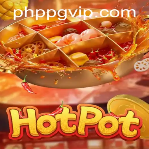 Hotpot: The Thrilling New Game Revolutionizing Fun with PHPPG