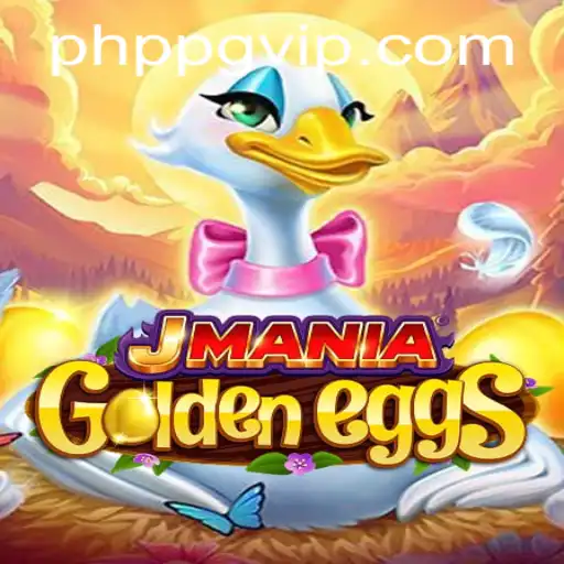 Dive into JManiaGoldenEggs: The Revolutionary Gaming Experience with PHPPG
