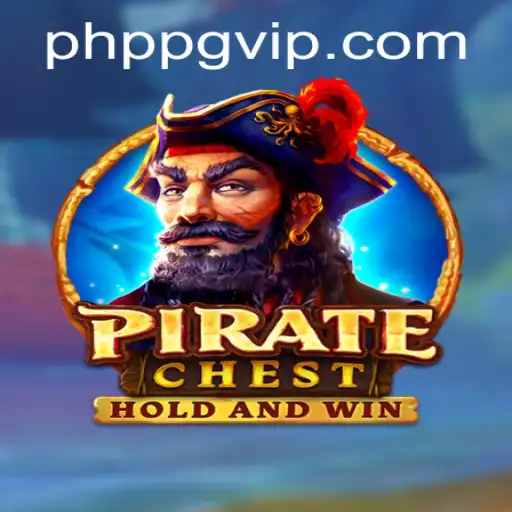 PirateChest: Exploring the Thrilling World of Adventure and Strategy with PHPPG
