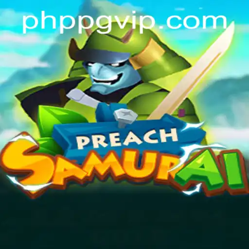 Unveiling PreachSamurai: A Riveting Journey into the World of PHPPG
