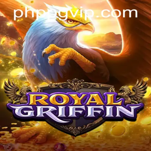 Exploring the Enchanting World of RoyalGriffin: A PHPPG Adventure