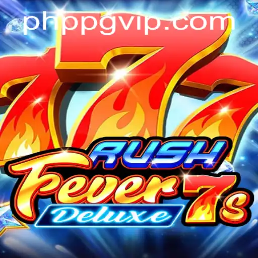RushFever7sDeluxe Unveiled: A Thrilling Gaming Experience