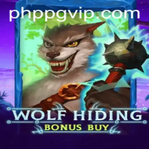 Discover the Thrills of WolfHidingBonusBuy with PHPPG