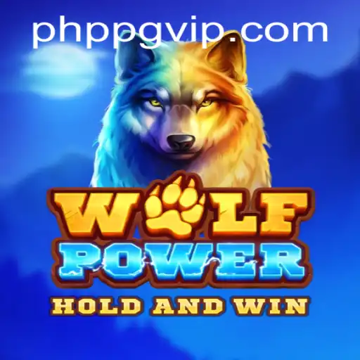 Explore WolfPower: The PHPPG Gaming Phenomenon